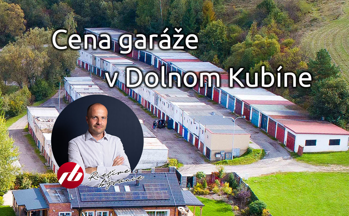 Cena garáže v Dolnom Kubíne